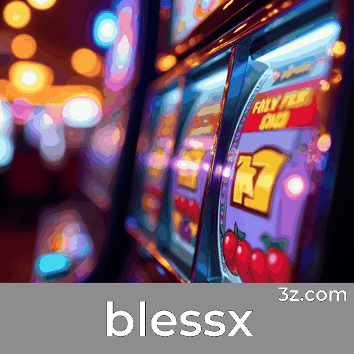 blessx